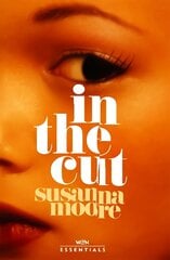 In the Cut: With an introduction by Olivia Sudjic hind ja info | Fantaasia, müstika | kaup24.ee