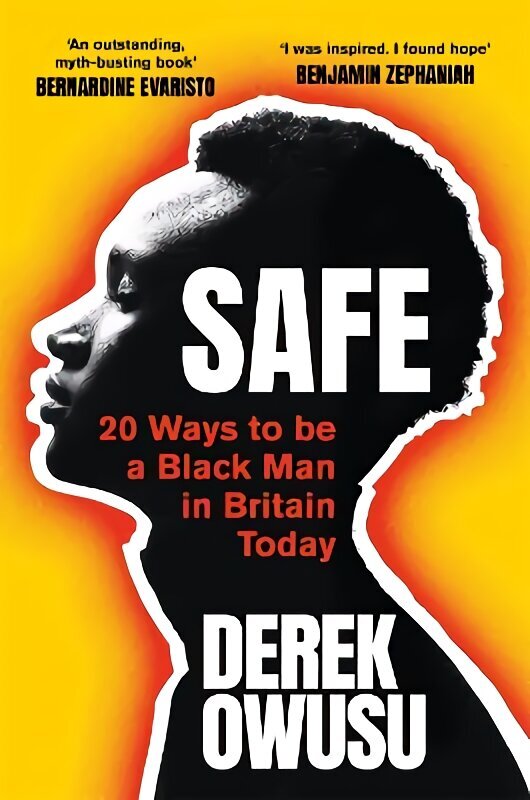 Safe: 20 Ways to be a Black Man in Britain Today цена и информация | Ühiskonnateemalised raamatud | kaup24.ee