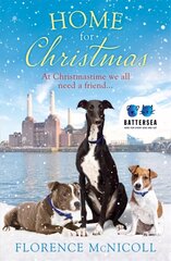 Home for Christmas: The perfect book to curl up with this winter, in partnership with Battersea Dogs and Cats Home цена и информация | Фантастика, фэнтези | kaup24.ee