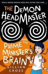 Demon Headmaster and the Prime Minister's Brain цена и информация | Книги для подростков и молодежи | kaup24.ee