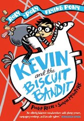 Kevin and the Biscuit Bandit: A Roly-Poly Flying Pony Adventure 1 hind ja info | Noortekirjandus | kaup24.ee