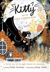 Kitty and the Great Lantern Race 1 цена и информация | Книги для подростков и молодежи | kaup24.ee