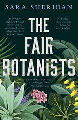 Fair Botanists: Could one rare plant hold the key to a thousand riches? цена и информация | Фантастика, фэнтези | kaup24.ee
