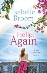 Hello, Again: A sweeping romance that will warm your heart . . . цена и информация | Фантастика, фэнтези | kaup24.ee