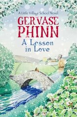 Lesson in Love: Book 4 in the gorgeously endearing Little Village School series hind ja info | Fantaasia, müstika | kaup24.ee