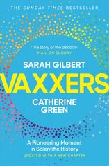 Vaxxers: A Pioneering Moment in Scientific History hind ja info | Majandusalased raamatud | kaup24.ee