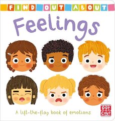 Find Out About: Feelings: A lift-the-flap board book of emotions hind ja info | Väikelaste raamatud | kaup24.ee