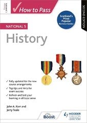 How to Pass National 5 History: Second Edition hind ja info | Noortekirjandus | kaup24.ee