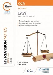 My Revision Notes: OCR A Level Law Second Edition цена и информация | Книги по экономике | kaup24.ee