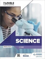 Science T Level: Core цена и информация | Книги по экономике | kaup24.ee