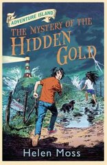 Adventure Island: The Mystery of the Hidden Gold: Book 3 цена и информация | Книги для подростков и молодежи | kaup24.ee