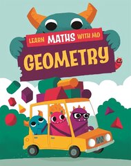 Learn Maths with Mo: Geometry Illustrated edition цена и информация | Книги для подростков и молодежи | kaup24.ee