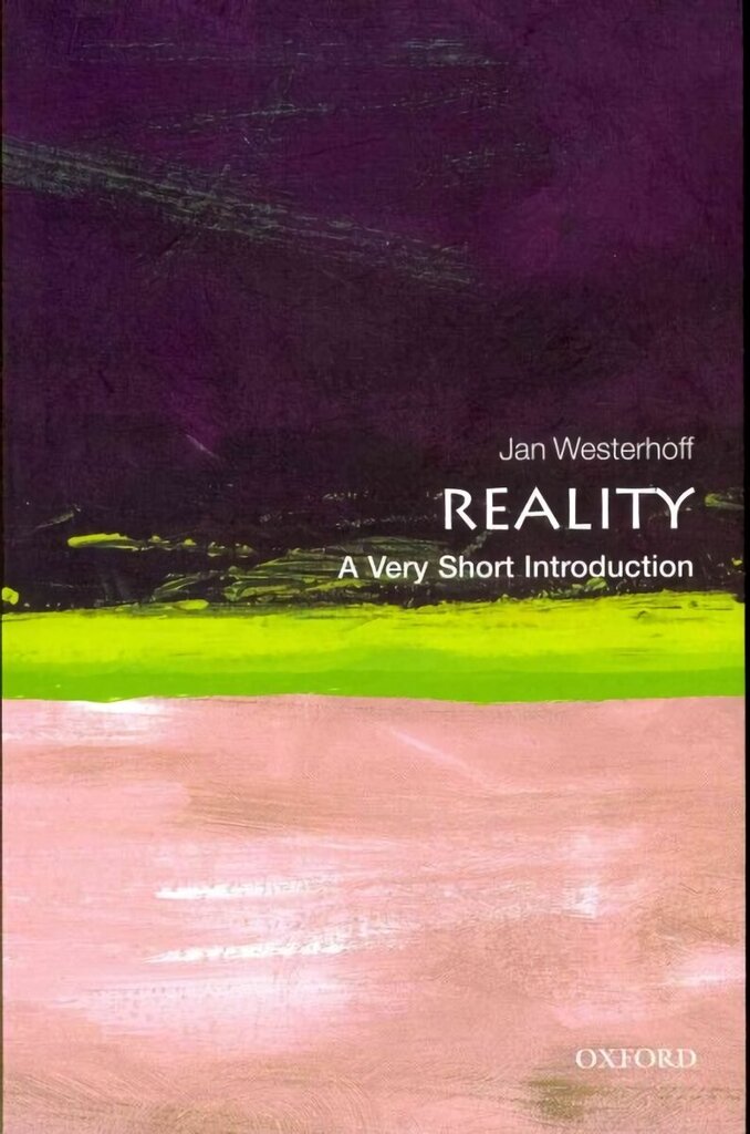 Reality: A Very Short Introduction цена и информация | Ajalooraamatud | kaup24.ee