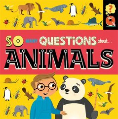 So Many Questions: About Animals цена и информация | Книги для подростков и молодежи | kaup24.ee