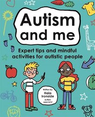 Autism and Me (Mindful Kids) цена и информация | Книги для подростков и молодежи | kaup24.ee