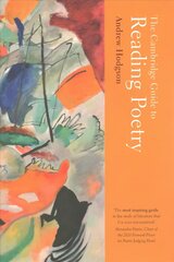 Cambridge Guide to Reading Poetry New edition цена и информация | Исторические книги | kaup24.ee