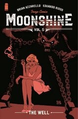 Moonshine, Volume 5: The Well hind ja info | Fantaasia, müstika | kaup24.ee