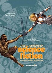History of Science Fiction: A Graphic Novel Adventure hind ja info | Fantaasia, müstika | kaup24.ee