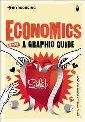 Introducing Economics: A Graphic Guide цена и информация | Книги по экономике | kaup24.ee