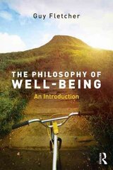 Philosophy of Well-Being: An Introduction hind ja info | Ajalooraamatud | kaup24.ee