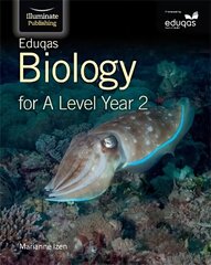 Eduqas Biology for A Level Year 2: Student Book цена и информация | Книги по экономике | kaup24.ee