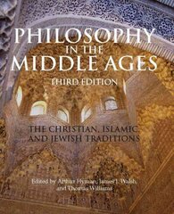 Philosophy in the Middle Ages: The Christian, Islamic, and Jewish Traditions 3rd Revised edition цена и информация | Исторические книги | kaup24.ee