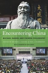 Encountering China: Michael Sandel and Chinese Philosophy hind ja info | Ajalooraamatud | kaup24.ee