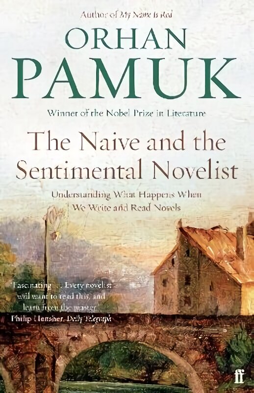 Naive and the Sentimental Novelist: Understanding What Happens When We Write and Read Novels Main цена и информация | Ajalooraamatud | kaup24.ee