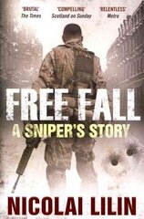 Free Fall: A Sniper's Story from Chechnya Main hind ja info | Ajalooraamatud | kaup24.ee