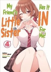 My Friend's Little Sister Has It In For Me! Volume 4 цена и информация | Фантастика, фэнтези | kaup24.ee