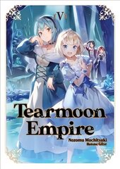 Tearmoon Empire: Volume 5 hind ja info | Fantaasia, müstika | kaup24.ee