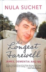 Longest Farewell hind ja info | Elulooraamatud, biograafiad, memuaarid | kaup24.ee