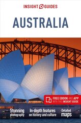 Insight Guides Australia (Travel Guide with Free eBook) 9th Revised edition hind ja info | Reisiraamatud, reisijuhid | kaup24.ee