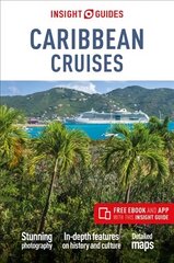 Insight Guides Caribbean Cruises (Travel Guide with Free eBook): (Travel Guide with free eBook) 4th Revised edition hind ja info | Reisiraamatud, reisijuhid | kaup24.ee