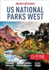 Insight Guides US National Parks West (Travel Guide with Free eBook) 7th Revised edition hind ja info | Reisiraamatud, reisijuhid | kaup24.ee