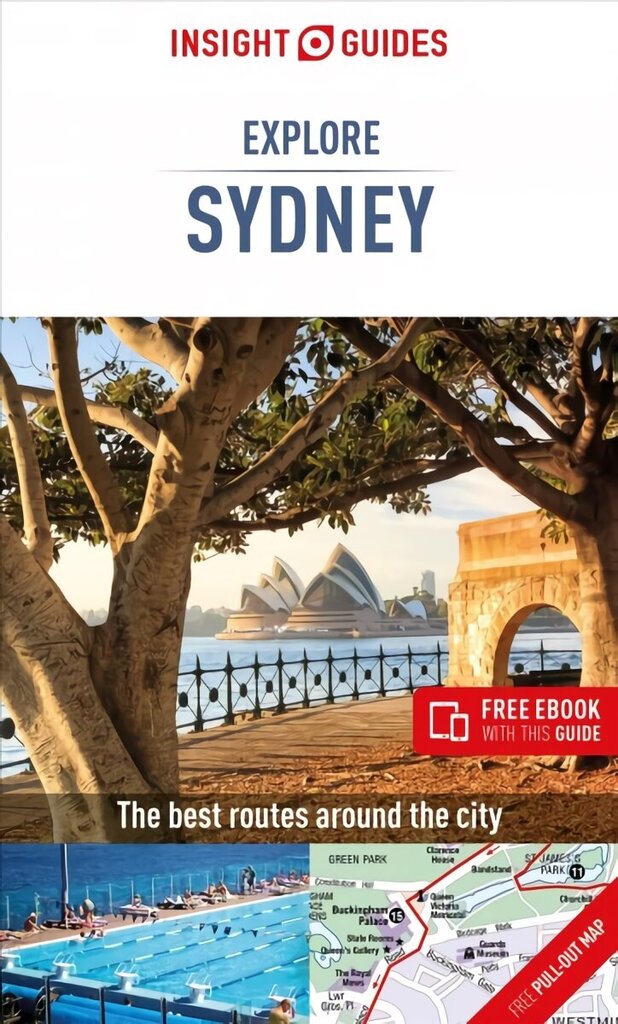 Insight Guides Explore Sydney (Travel Guide with Free eBook) 2nd Revised edition hind ja info | Reisiraamatud, reisijuhid | kaup24.ee
