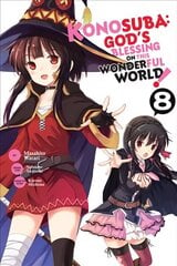 Konosuba: God's Blessing on This Wonderful World!, Vol. 8 hind ja info | Fantaasia, müstika | kaup24.ee