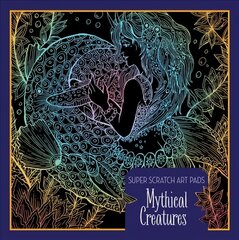 Super Scratch Art Pads: Mythical Creatures: Mythical Creatures цена и информация | Книги для малышей | kaup24.ee