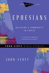 Ephesians - Building a Community in Christ Revised Edition цена и информация | Духовная литература | kaup24.ee