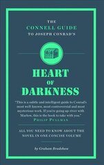 Connell Guide To Joseph Conrad's Heart of Darkness цена и информация | Исторические книги | kaup24.ee