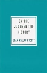 On the Judgment of History hind ja info | Ajalooraamatud | kaup24.ee