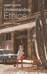 Understanding Ethics: An Introduction to Moral Theory 3rd Revised edition hind ja info | Ajalooraamatud | kaup24.ee