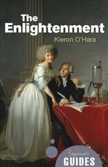 Enlightenment: A Beginner's Guide hind ja info | Ajalooraamatud | kaup24.ee