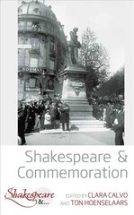 Shakespeare and Commemoration цена и информация | Исторические книги | kaup24.ee