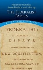 Federalist Papers hind ja info | Ajalooraamatud | kaup24.ee