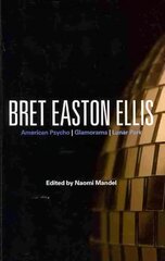Bret Easton Ellis: American Psycho, Glamorama, Lunar Park hind ja info | Ajalooraamatud | kaup24.ee