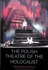 Polish Theatre of the Holocaust цена и информация | Исторические книги | kaup24.ee