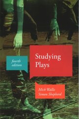 Studying Plays 4th edition hind ja info | Ajalooraamatud | kaup24.ee