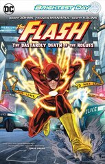 Flash Vol. 1: The Dastardly Death of the Rogues: Brightest Day hind ja info | Fantaasia, müstika | kaup24.ee