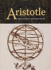 Aristotle: From Antiquity to the Modern Era hind ja info | Ajalooraamatud | kaup24.ee